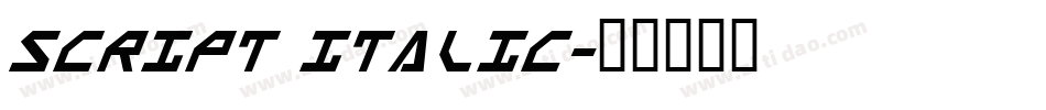 script italic字体转换